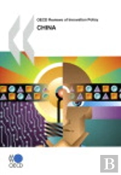 Oecd Reviews Of Innovation Policy China