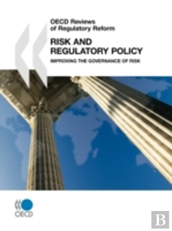 Bertrand.pt - Oecd Reviews Of Regulatory Reform Risk A