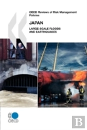 Oecd Reviews Of Risk Management Policies Japan