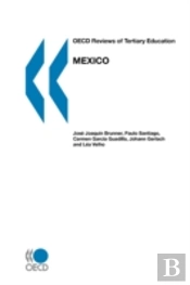 Oecd Reviews Of Tertiary Education Mexico