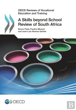 Bertrand.pt - Oecd Reviews Of Vocational Education And Training A Skills Beyond School Review Of South Africa