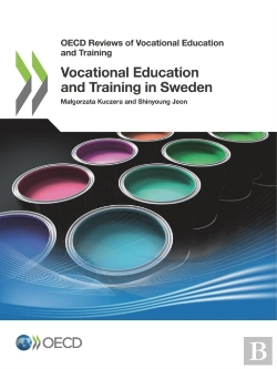 Bertrand.pt - Oecd Reviews Of Vocational Education And Training Vocational Education And Training In Sweden