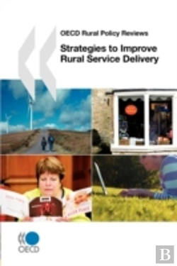 Bertrand.pt - Oecd Rural Policy Reviews Strategies To