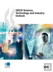 Oecd Science, Technology And Industry Outlook 2008