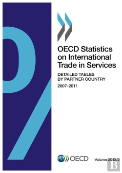Bertrand.pt - Oecd Statistics On International Trade In Services, Volume 2013 Issue
