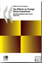 Oecd Tax Policy Studies No. 17 Tax Effects On Foreign Direct Investment