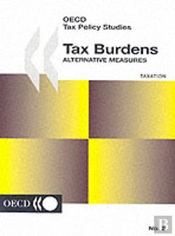 Bertrand.pt - Oecd Tax Policy Studies Tax Burdens: Alternative Measures No. 2