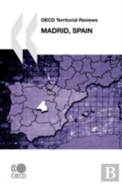 Oecd Territorial Reviews Madrid, Spain