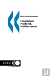 Oecd Territorial Reviews Randstad Holland, Netherlands