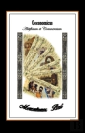 Oeconomicus, Artificium Et Commercium