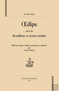 Bertrand.pt - Oedipe ; Brouillons Et Textes Inédits