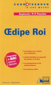 Oedipe Roi Étude Comparée De Sophocle Et Pier Paolo Pasolini