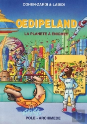 Oedipland, La Planète À Énigmes
