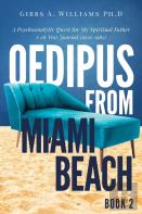 Oedipus From Miami Beach