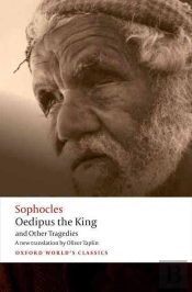 Oedipus The King And Other Tragedies