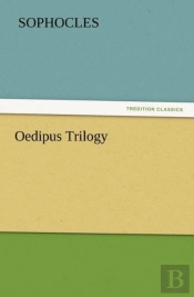 Oedipus Trilogy