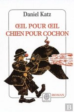 Bertrand.pt - Oeil Pour Oeil, Chien Pour Cochon