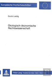 Oekologisch-Oekonomische Rechtswissenschaft