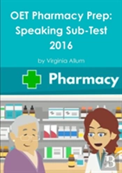 Oet Pharmacy Prep: Speaking Sub-Test
