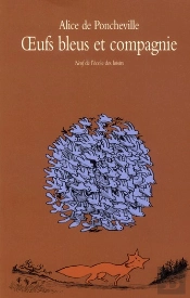 Oeufs Bleus Et Compagnie