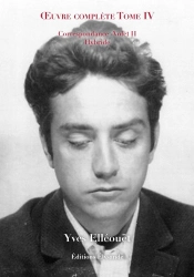 Oeuvre Complète Tome 4 : Correspondance Volet 2 (Hybride)