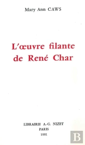 Oeuvre Filante De Rene Char.(L')