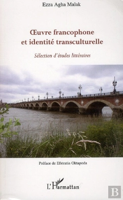 Bertrand.pt - Oeuvre Francophone Et Identité Transculturelle ; Selection D'Études Littéraires