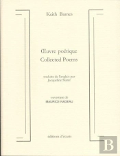 Oeuvre Poetique - Collected Poems