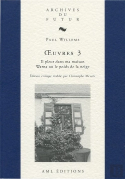 Bertrand.pt - Oeuvres 3 : Il Pleut Dans Ma Maison ; Warna Ou Le Poids De La Neige