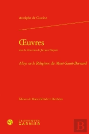 Oeuvres : Aloys Ou Le Religieux Du Mont-Saint-Bernard