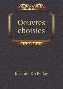 Oeuvres Choisies