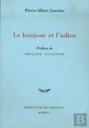 Oeuvres Choisies ; Le Bonjour Et L'Adieu