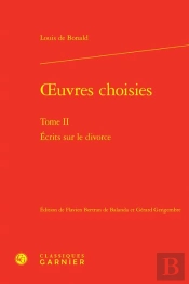 Oeuvres Choisies Tome 2 : Écrits Sur Le Divorce