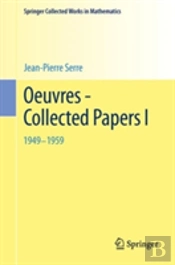Oeuvres - Collected Papers I