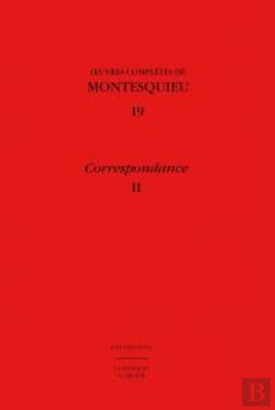 Bertrand.pt - Oeuvres Complètes 19 ; Correspondance Ii