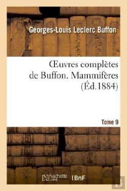 Bertrand.pt - Oeuvres Completes De Buffon. Tome 9 Mammiferes