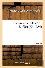 Oeuvres Completes De Buffon.Tome 14
