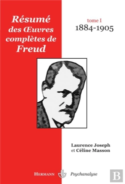 Bertrand.pt - Oeuvres Completes De Freud ; Resume Analytique T.1 ; 1884-1905