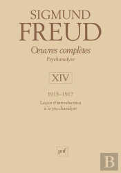 Oeuvres Complètes De Freud Tome 14 : Leçons D'Introduction À La Psychanalyse