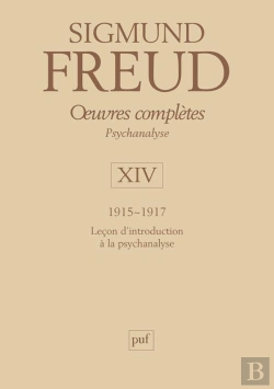 Bertrand.pt - Oeuvres Complètes De Freud Tome 14 : Leçons D'Introduction À La Psychanalyse