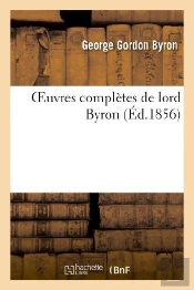 Oeuvres Completes De Lord Byron