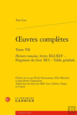 Bertrand.pt - Oeuvres Complètes : Histoire Romaine, Livres Xli-Xlv - Fragment Du Livre Xci - Table Générale