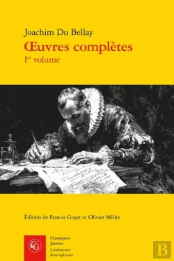 Bertrand.pt - Oeuvres Complètes Ier Volume : La Deffence, Et Illustration De La Langue Francoy