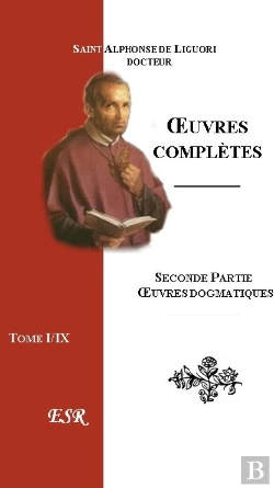 Bertrand.pt - Oeuvres Complètes Iie Part ; Oeuvres Dogmatiques