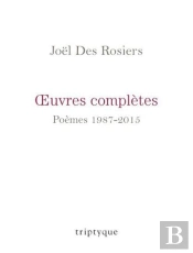 Oeuvres Completes. Poemes 1987-2015