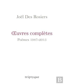 Bertrand.pt - Oeuvres Completes. Poemes 1987-2015