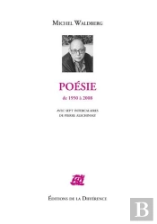 Oeuvres Completes : Poésie De 1950-2008