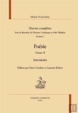 Bertrand.pt - Oeuvres Complètes ; Poésies Tome 2 : Intermèdes