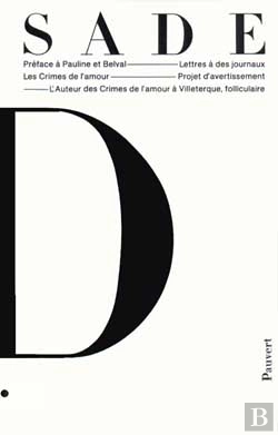 Bertrand.pt - Oeuvres Complètes : Préface À Pauline Et Belval, Lettres À Des Journaux, Les Crimes De L'Amour, Projet D'Avertissement,