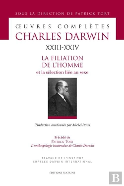 Bertrand.pt - Oeuvres Completes T.23-24. La Filiation De L'Homme Et La Selection Liee Au Sexe.